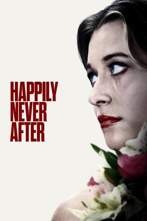 Movie poster for Happily Never After (2022)
