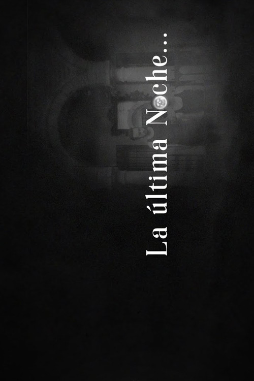 Movie poster for La última Noche (2020)