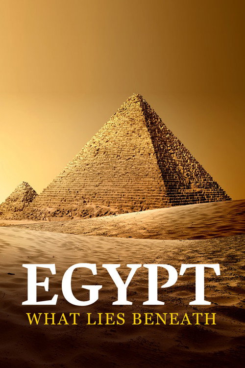 Movie poster for Egypt: What Lies Beneath (2011)