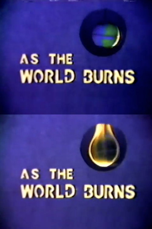 Movie poster for As the World Burns (1982)