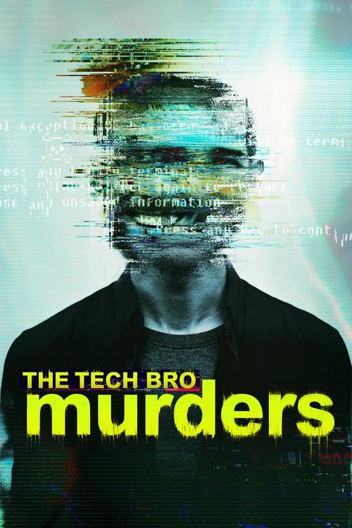 Series poster for The Tech Bro Murders (2025)