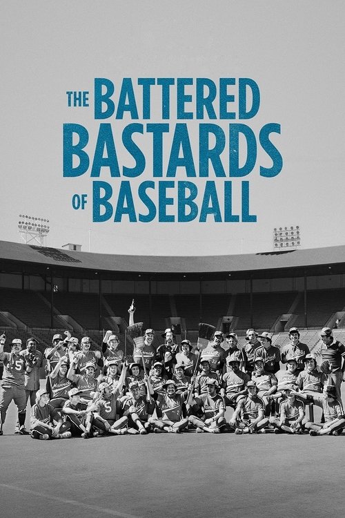 Movie poster for The Battered Bastards of Baseball (2014)