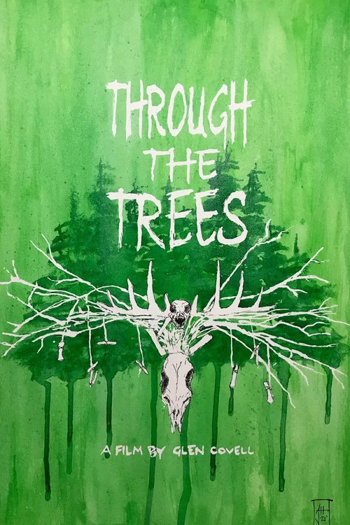 Movie poster for Through The Trees (2022)