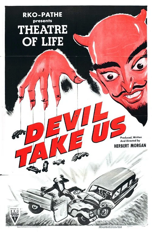 Movie poster for Devil Take Us (1952)