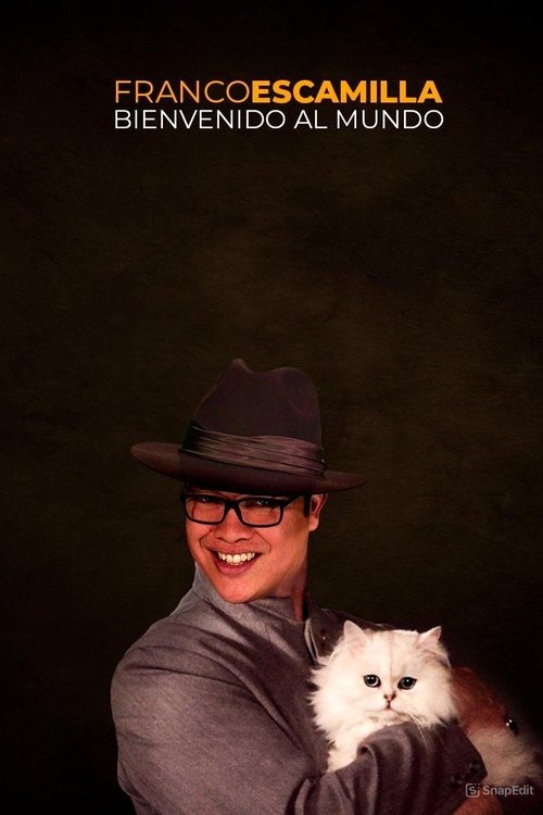 Movie poster for Franco Escamilla: bienvenido al mundo (2019)