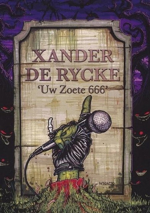 Movie poster for Xander De Rycke: Uw Zoete 666 (2010)