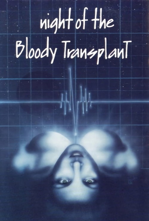 Movie poster for Night of the Bloody Transplant (1970)