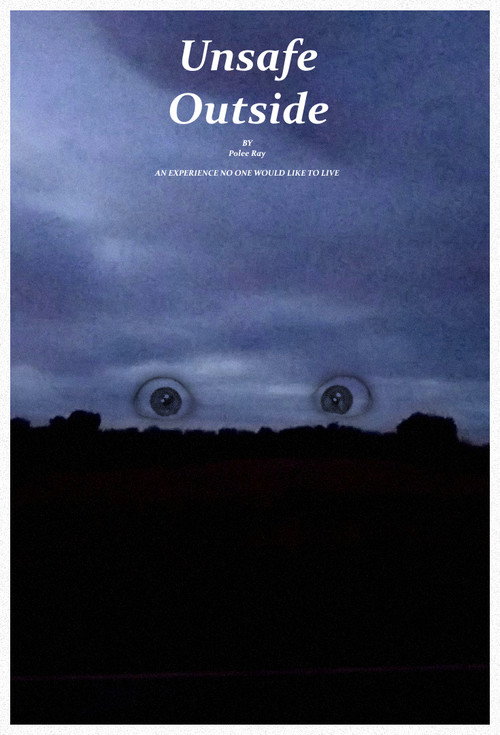 Movie poster for Unsafe Outside (2025)