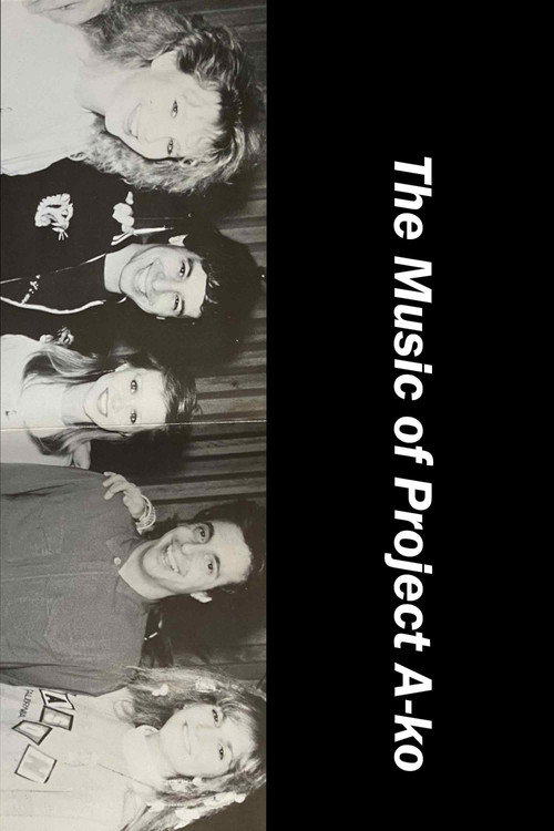 Movie poster for The Music of Project A-Ko (2021)