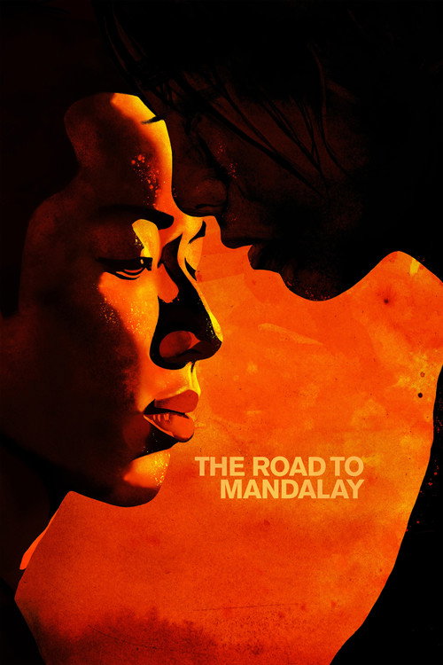 Movie poster for The Road to Mandalay (2016)