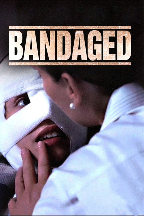 Movie poster for Bandaged (2009)