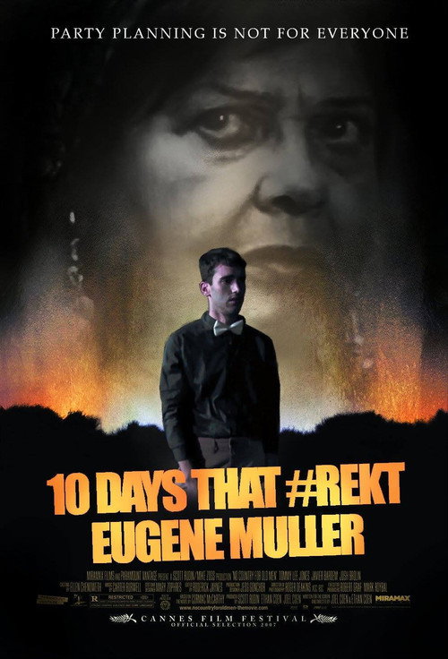 Movie poster for 10 Days That #Rekt Eugene Muller (2017)