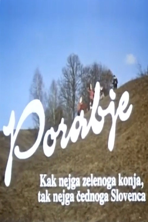 Movie poster for Porabje - Like There Ain't No Green Horse, Like There Ain't a Neat Slovenian (1993)