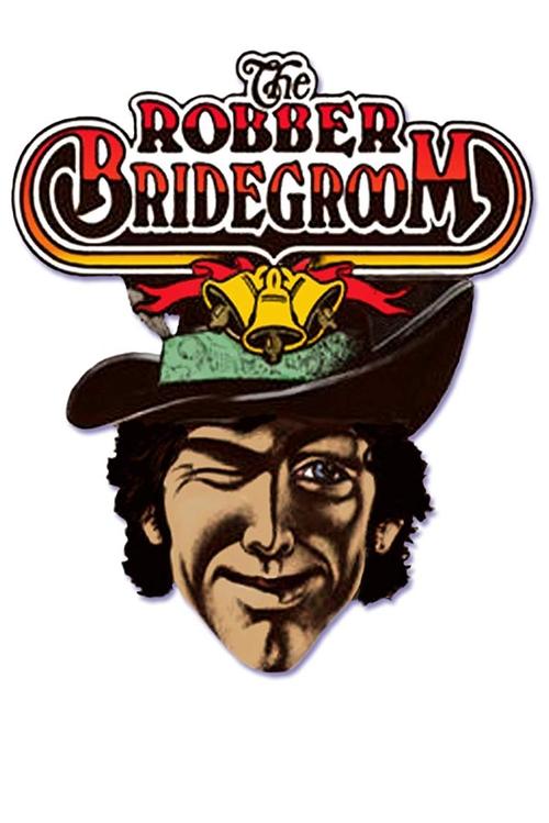 Movie poster for The Robber Bridegroom (1980)