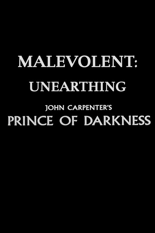 Movie poster for Malevolent: Unearthing John Carpenter's Prince of Darkness (2018)