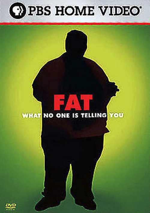 Movie poster for Fat What No One Is Telling You (2007)