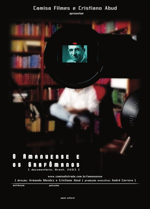 Movie poster for O Amanuense e os Grafômanos (2003)