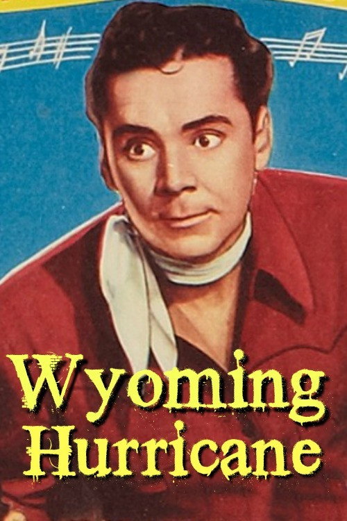 Movie poster for Wyoming Hurricane (1944)