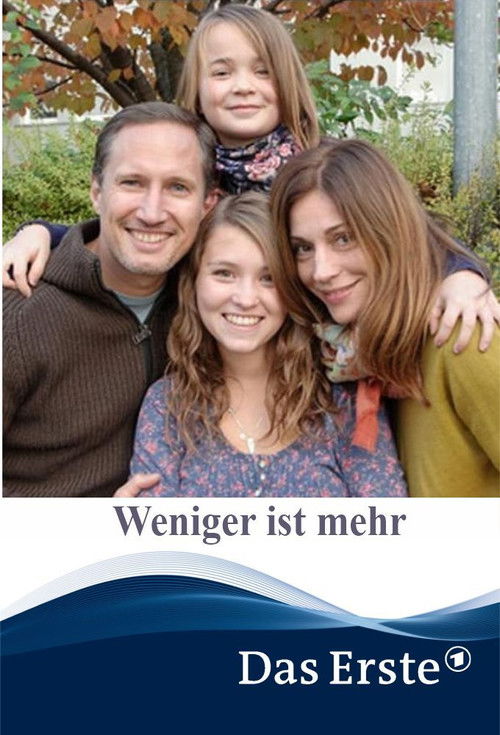 Movie poster for Weniger ist mehr (2013)