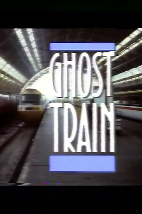 Movie poster for Ghost Train (1989)