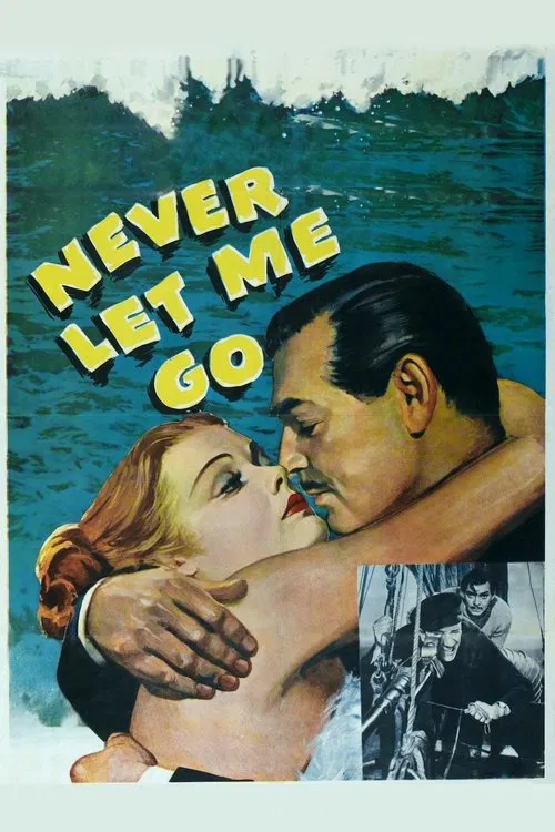Movie poster for Never Let Me Go (1953)