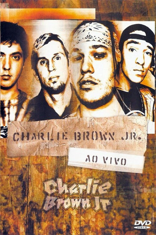 Movie poster for Charlie Brown Jr. Ao Vivo (2002)