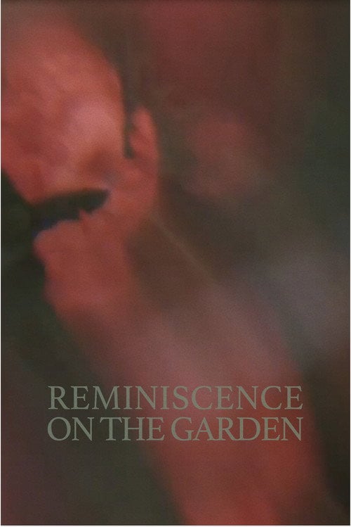 Movie poster for reminiscence on the garden (2022)