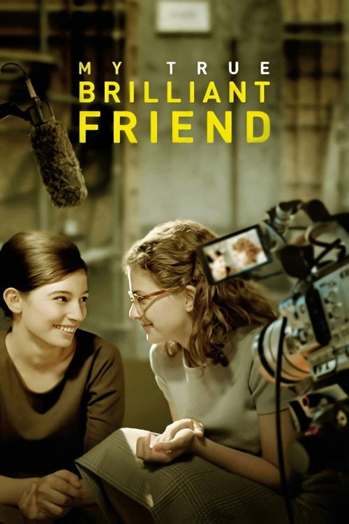 Movie poster for My True Brilliant Friend (2018)