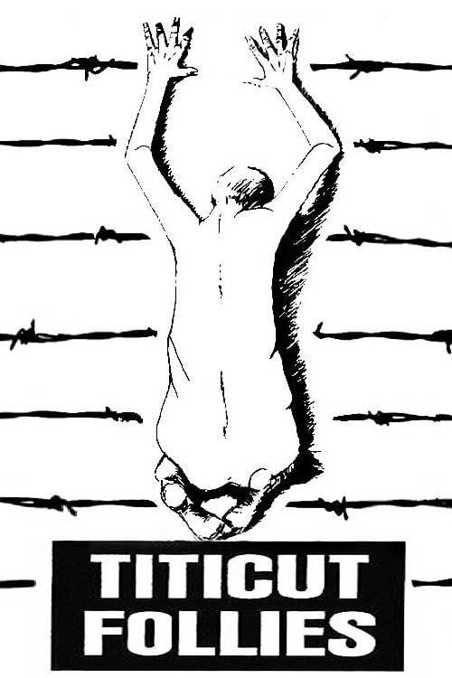 Movie poster for Titicut Follies (1967)