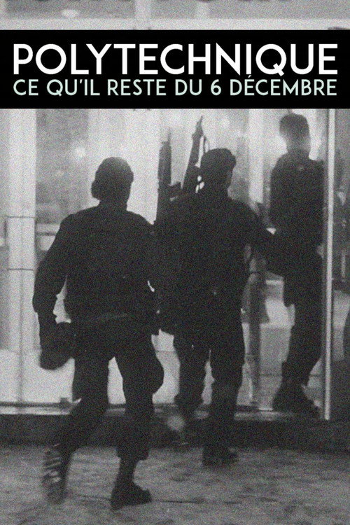 Movie poster for Polytechnique: What Remains of December 6 (2019)
