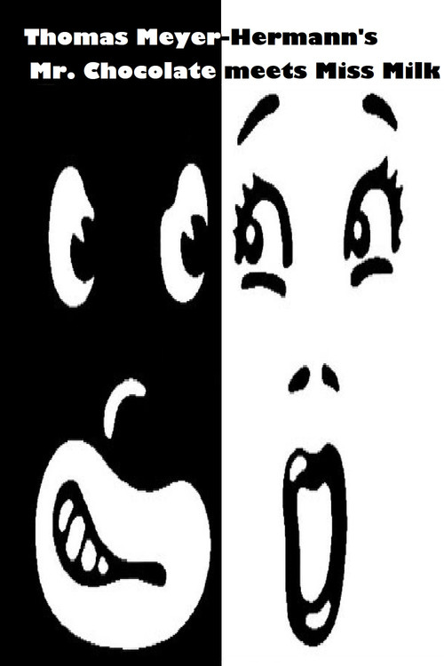 Mr. Chocolate Meets Miss Milk poster