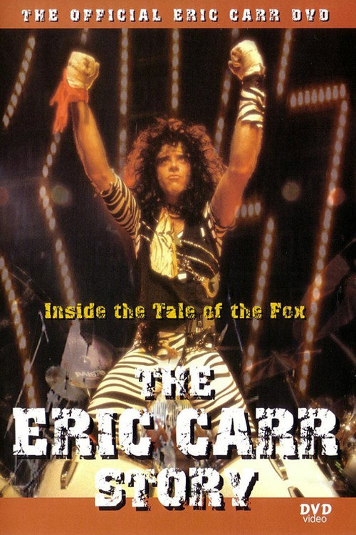 Movie poster for Tail of the Fox: Eric Carr (2000)