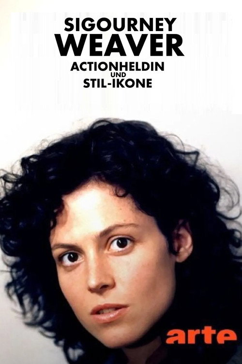 Movie poster for Sigourney Weaver - Actionheldin und Stil-Ikone (2024)