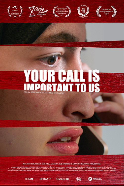 Movie poster for Your Call Is Important To Us (2023)