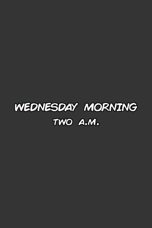 Movie poster for Wednesday Morning Two A.M. (2009)