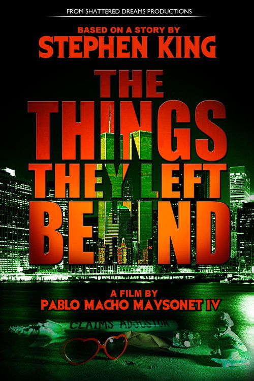 Movie poster for The Things They Left Behind (2011)