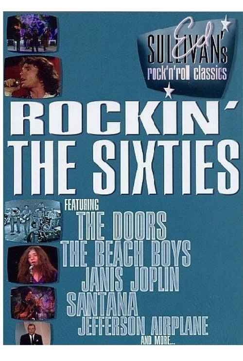 Movie poster for Ed Sullivan's Rock 'N' Roll Classics: Rockin' the Sixties (2005)