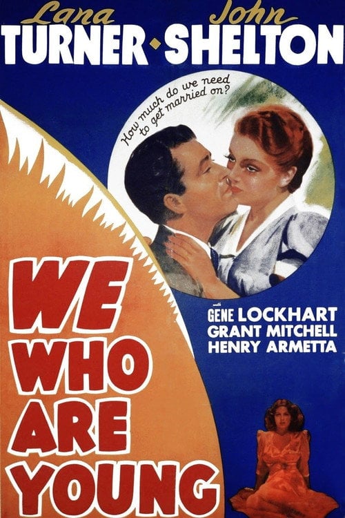 Movie poster for We Who Are Young (1940)