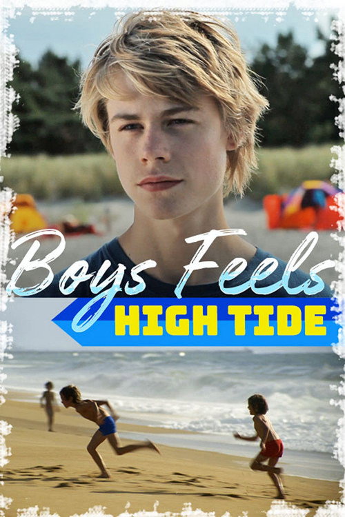 Movie poster for Boys Feels: High Tide (2021)