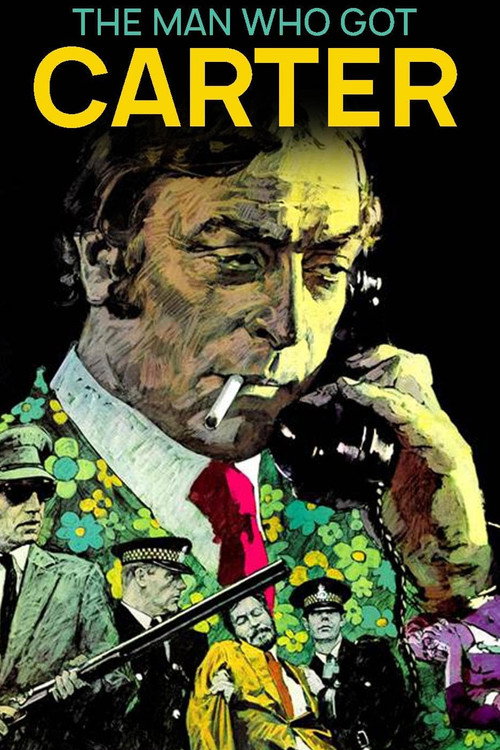 Movie poster for The Man Who Got Carter (2018)