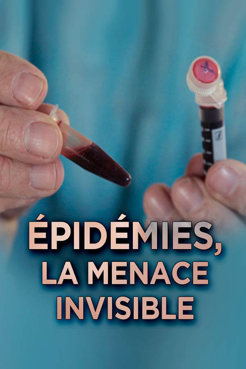 Movie poster for Epidemics: The Invisible Threat (2014)