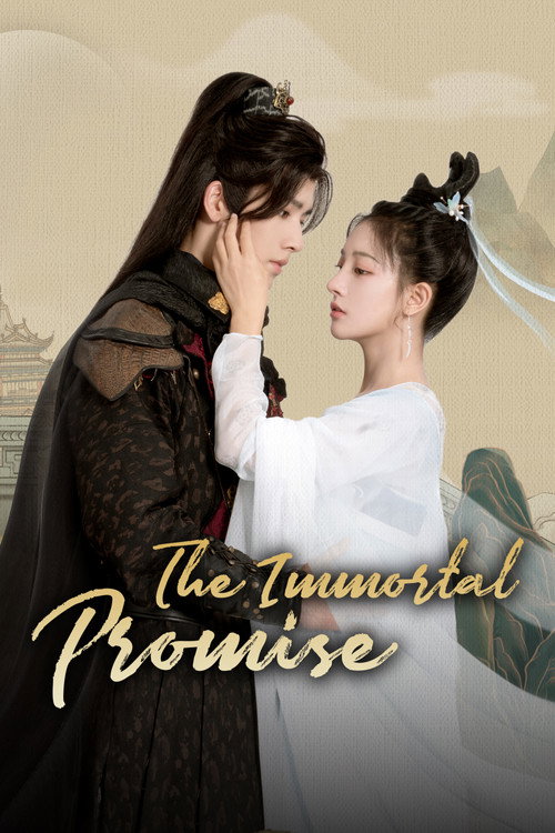 Series poster for The Immortal Promise (2022)