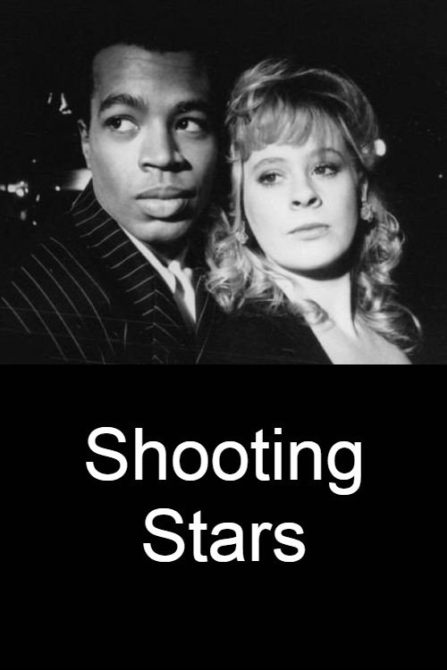 Movie poster for Shooting Stars (1990)