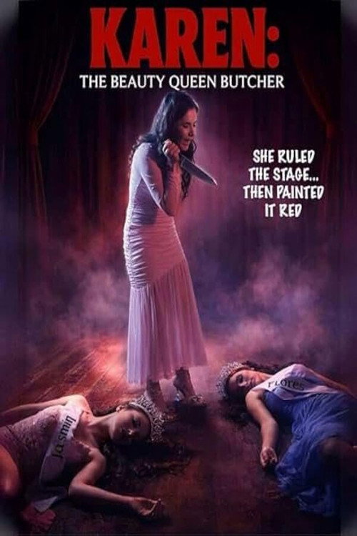 Movie poster for Karen the Beauty Queen Butcher (2026)