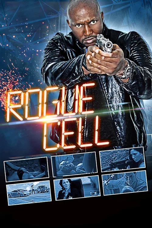 Movie poster for Rogue Cell (2019)
