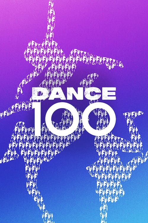 Series poster for Dance 100 (2023)