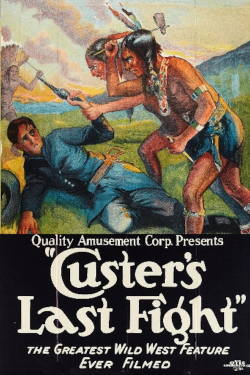 Movie poster for Custer's Last Fight (1912)