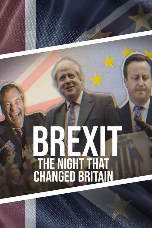 Movie poster for Brexit: The Night That Changed Britain (2026)