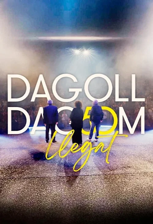 Movie poster for Dagoll Dagom. Llegat (2024)