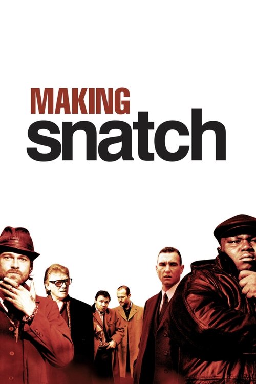 Movie poster for Making 'Snatch' (2001)
